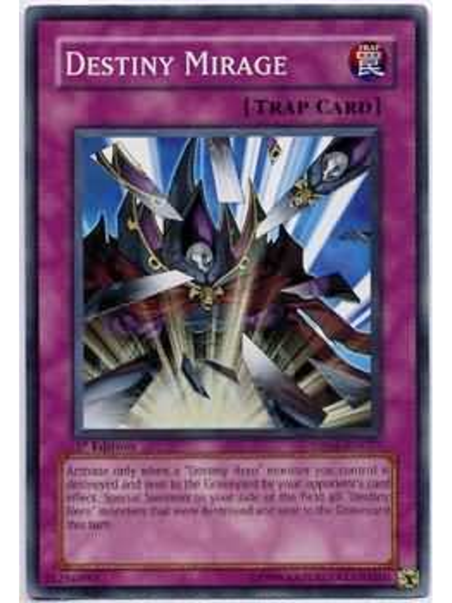 Destiny Mirage - DP05-EN027 - Common 1st Edition 1