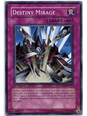 Destiny Mirage - DP05-EN027 - Common 1st Edition