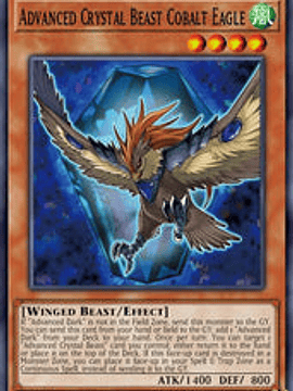 Advanced Crystal Beast Cobalt Eagle - BLCR-EN015 - Secret Rare 1st Edition