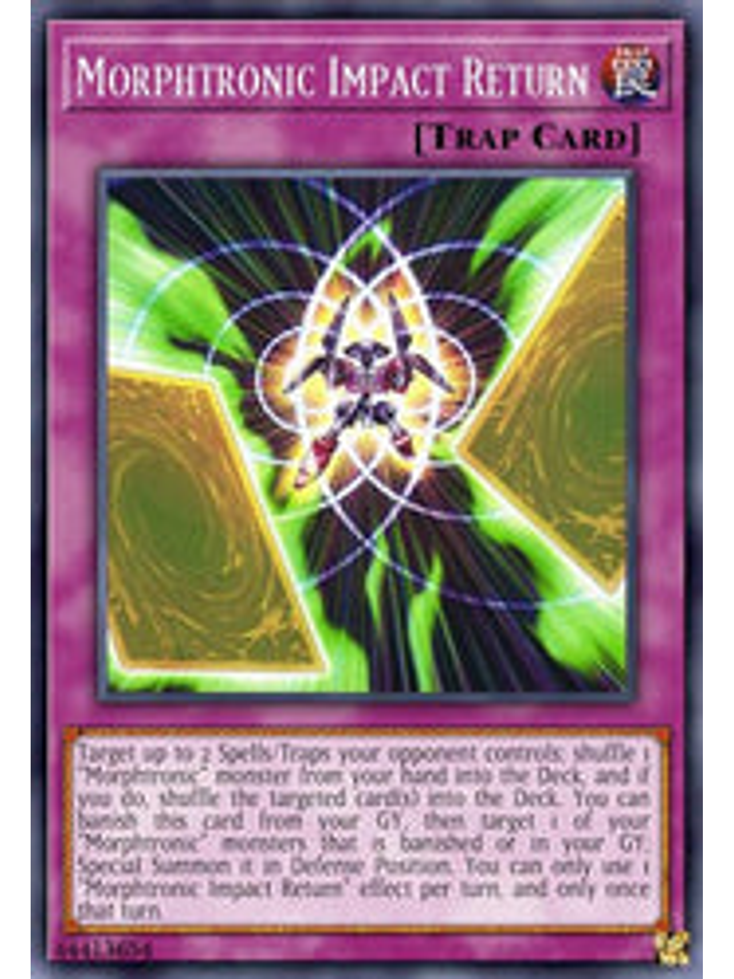 Morphtronic Impact Return - BLCR-EN020 - Ultra Rare 1st Edition 1