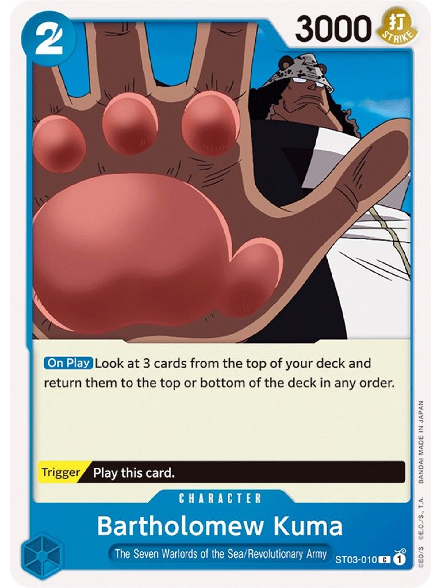 ST03-010 C Bartholomew Kuma 1