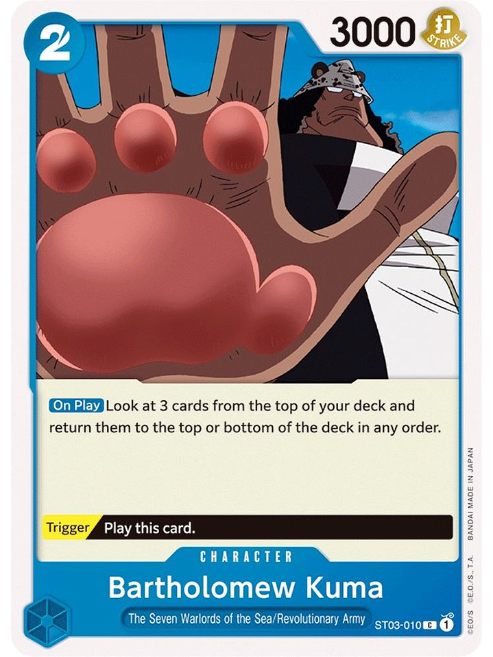 ST03-010 C Bartholomew Kuma 1