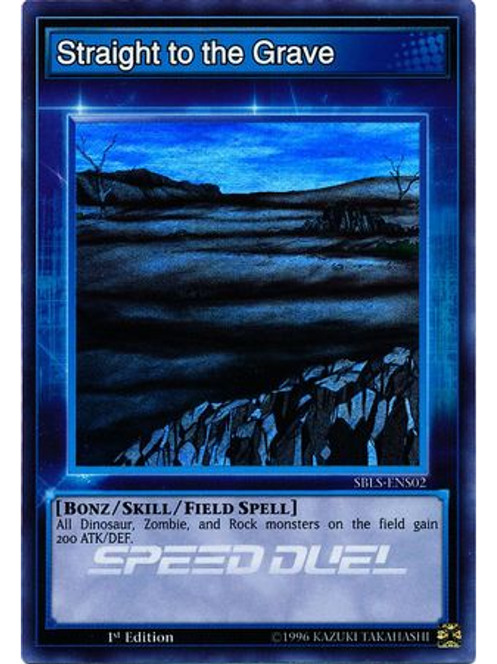 Straight to the Grave - SBLS-ENS02 - Super Rare 1st Edition 1