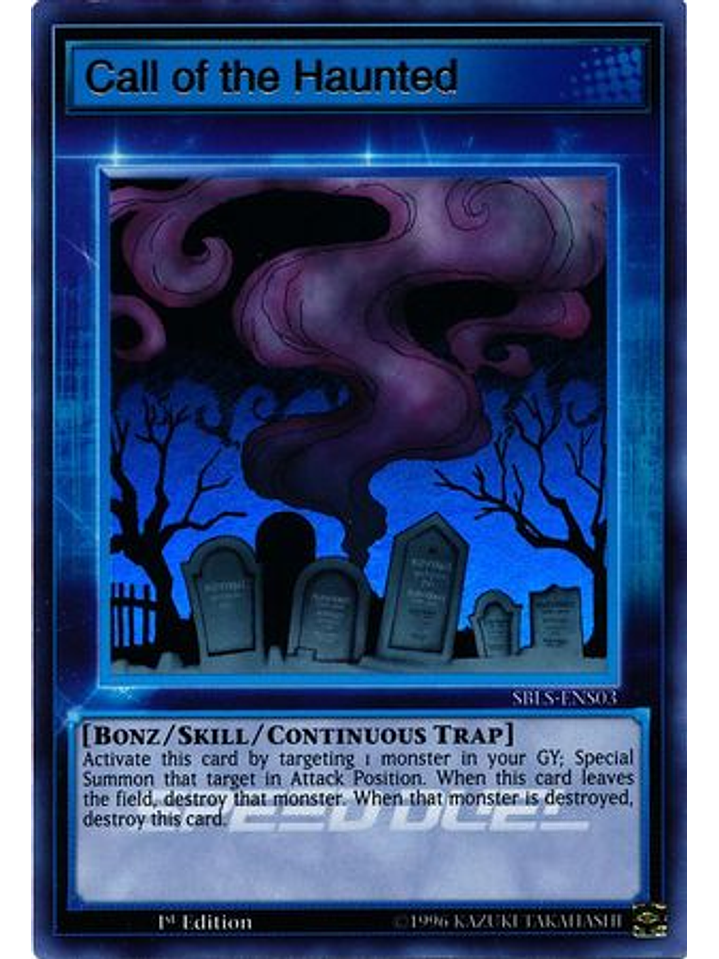 Call of the Haunted - SBLS-ENS03 - Ultra Rare 1st Edition 1
