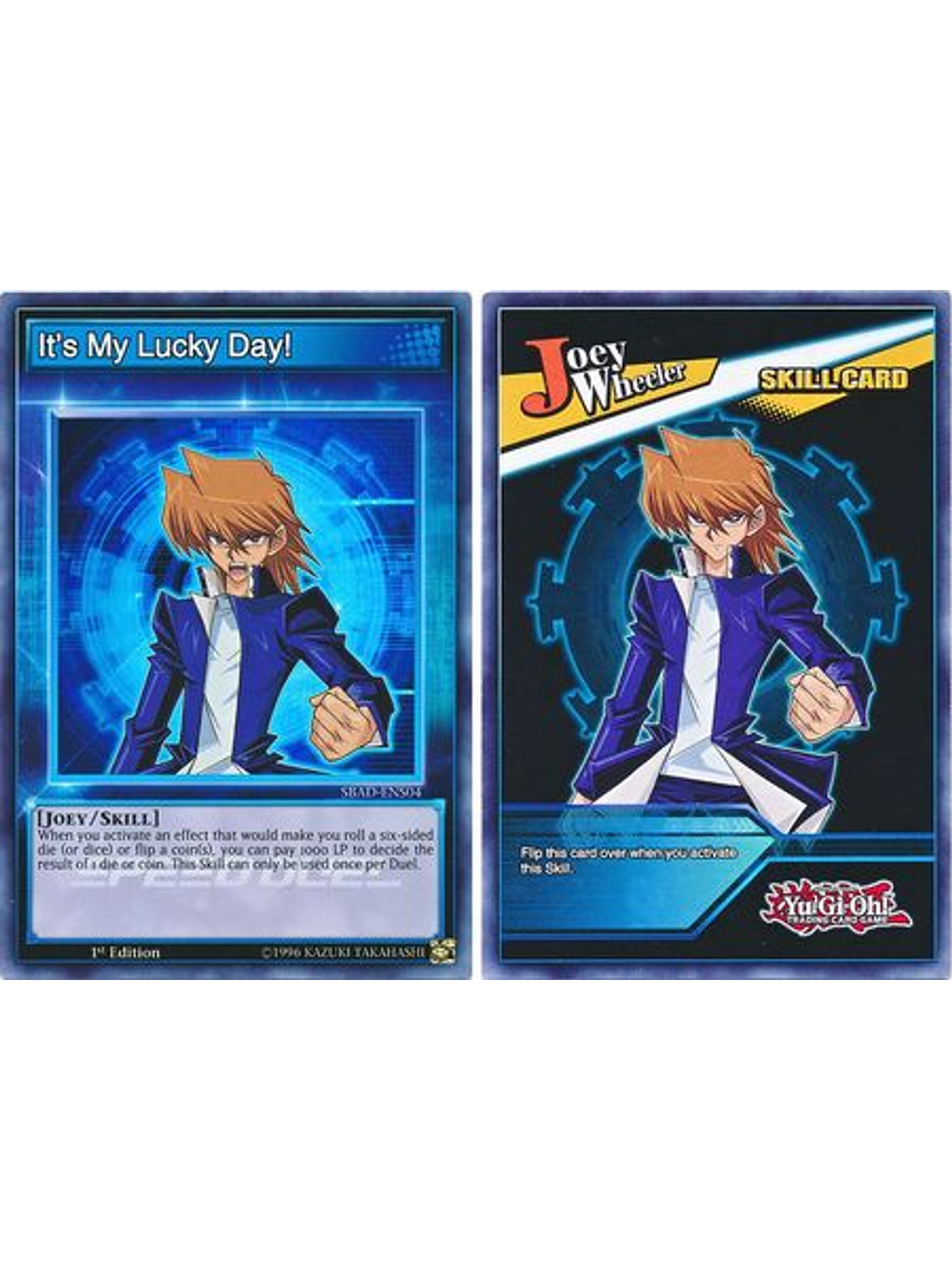 It's My Lucky Day! - SBAD-ENS04 - Super Rare 1st Edition (Skill Card) 1