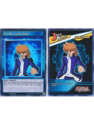 It's My Lucky Day! - SBAD-ENS04 - Super Rare 1st Edition (Skill Card)