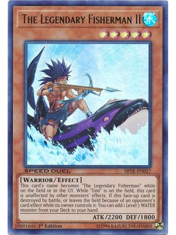 The Legendary Fisherman II - SBTK-EN027 - Ultra Rare 1st Edition 1