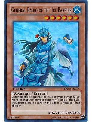 General Raiho of the Ice Barrier - BPW2-EN039 - Super Rare 1st Edition