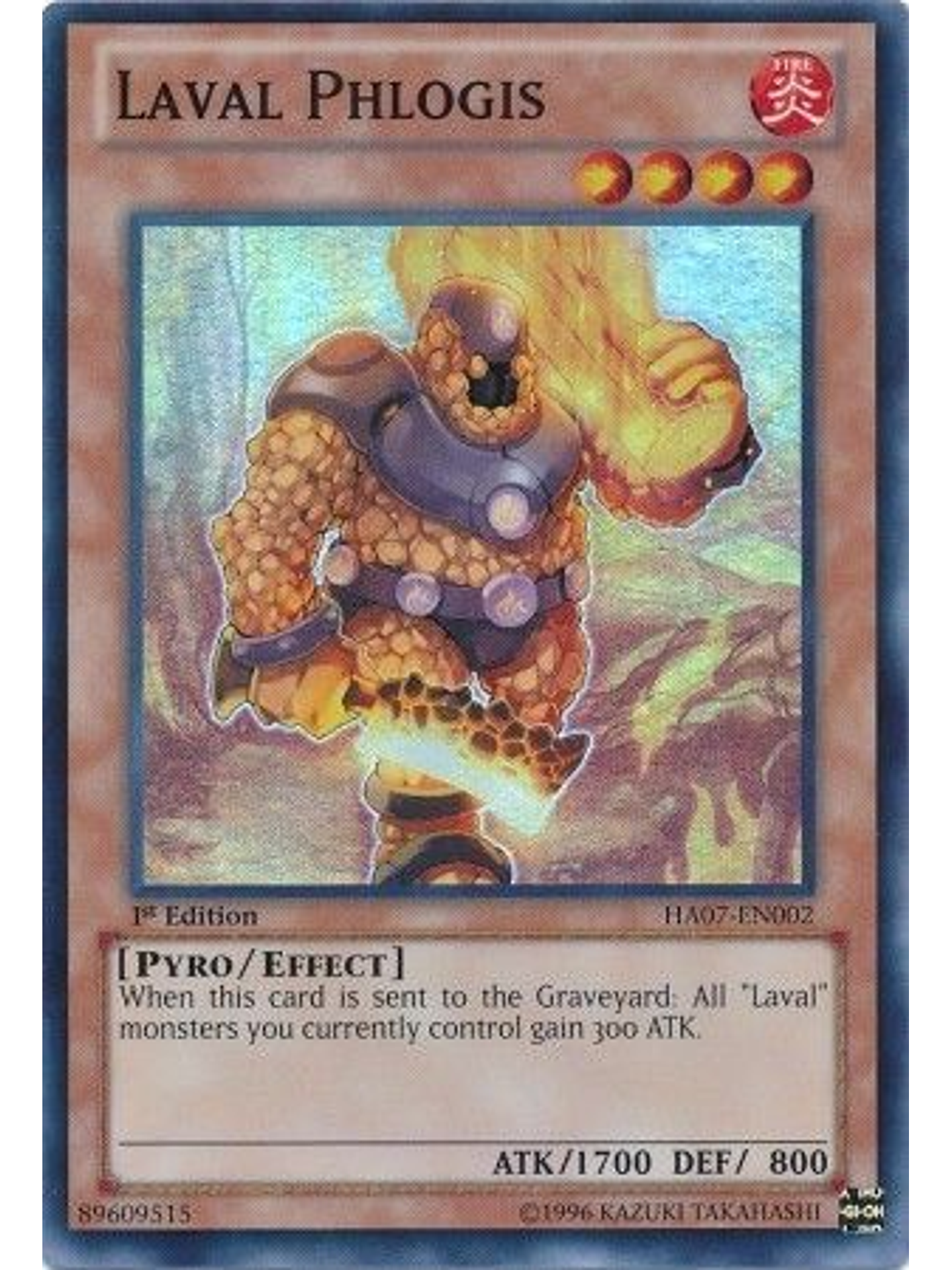 Laval Phlogis - HA07-EN002 - Super Rare 1st Edition 1
