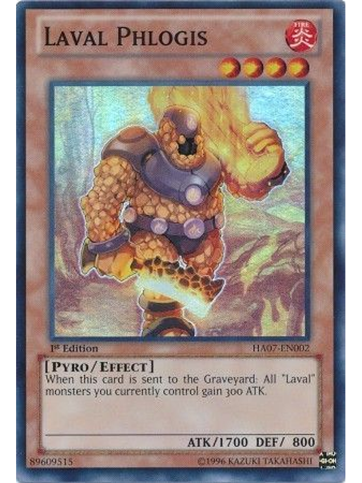 Laval Phlogis - HA07-EN002 - Super Rare 1st Edition 1