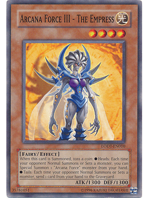 Arcana Force III - The Empress - LODT-EN010 - Common Unlimited