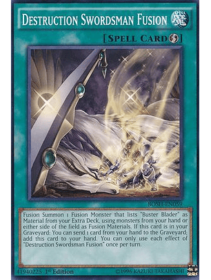 Destruction Swordsman Fusion - BOSH-EN059 - Common 1st Edition