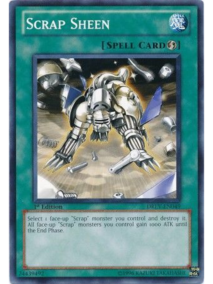 Scrap Sheen - DREV-EN049 - Common 1st Edition 1