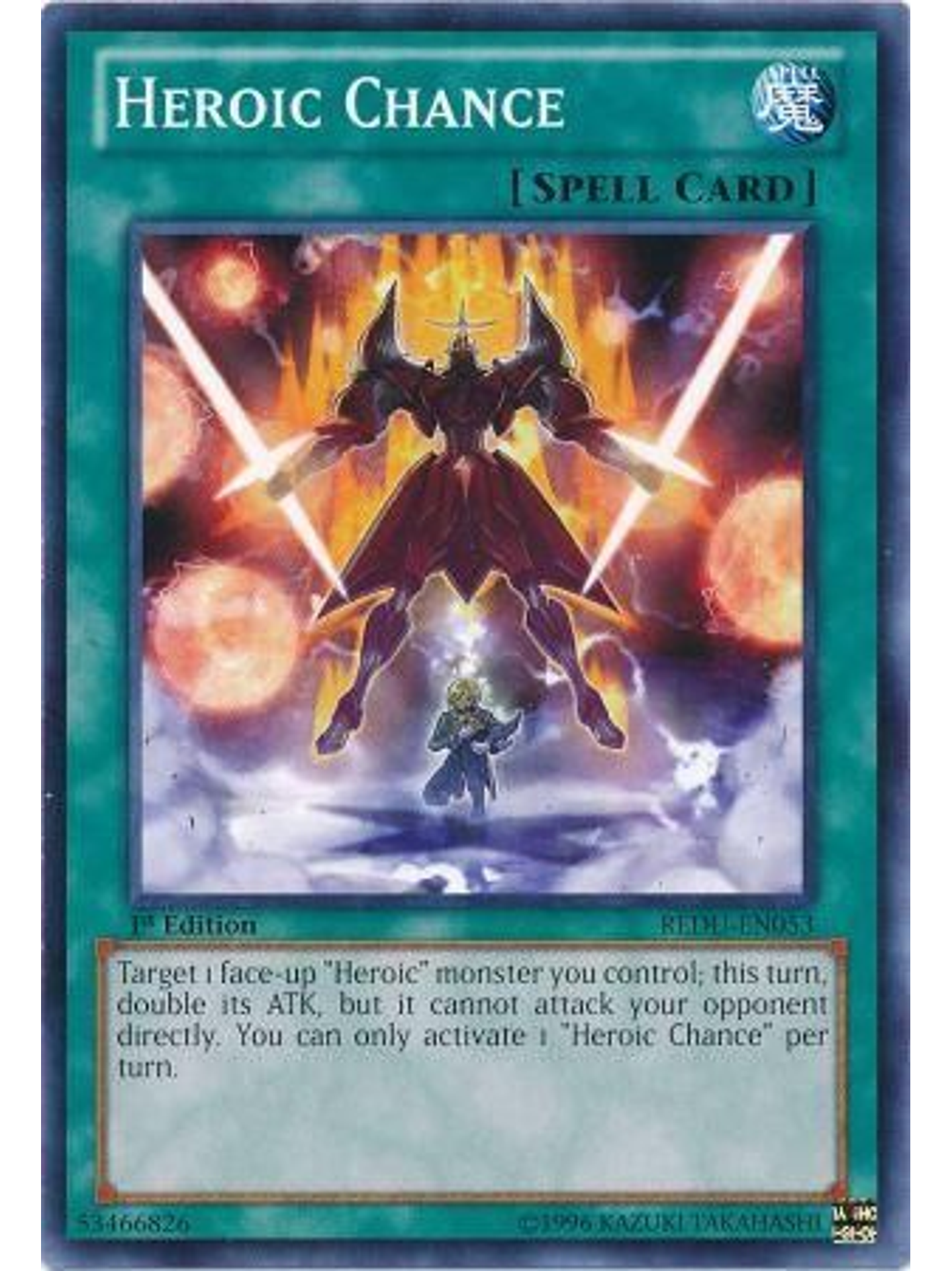 Heroic Chance - REDU-EN053 - Common 1st Edition 1