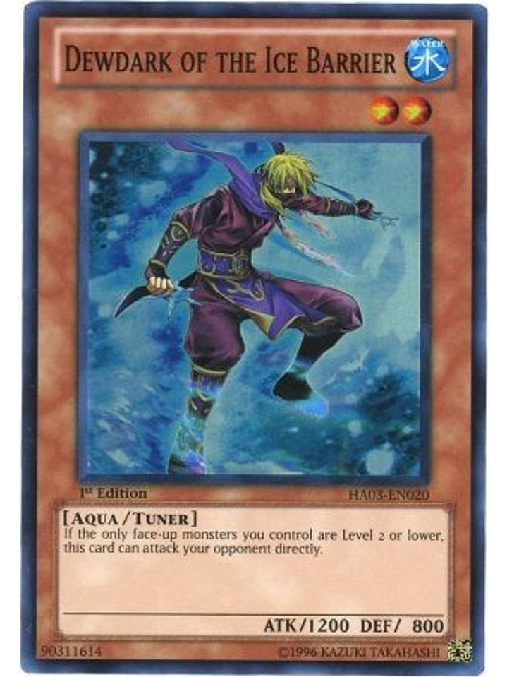 Dewdark of the Ice Barrier - HA03-EN020 - Super Rare 1st Edition 1