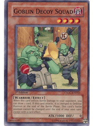 Goblin Decoy Squad - CSOC-EN032 - Common 1st Edition
