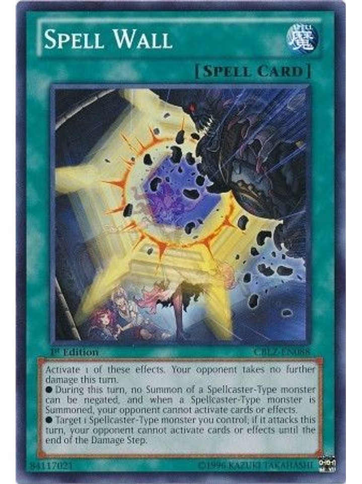 Spell Wall - CBLZ-EN088 - Common 1st Edition 1
