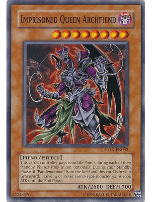 Imprisoned Queen Archfiend - PTDN-EN032 - Common Unlimited