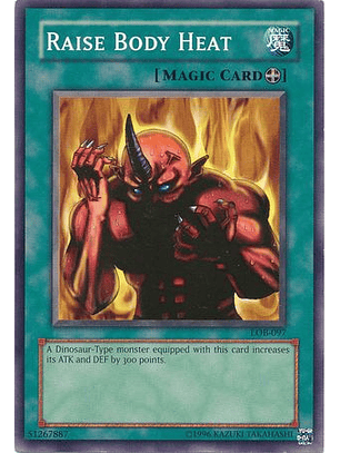 Raise Body Heat - LOB-097 - Common Unlimited