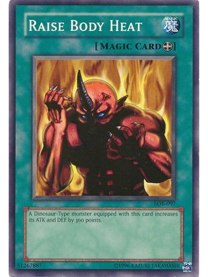 Raise Body Heat - LOB-097 - Common Unlimited 1