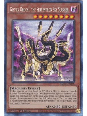 Gizmek Orochi, the Serpentron Sky Slasher - AMDE-EN048 - Collector's Rare 1st Edition