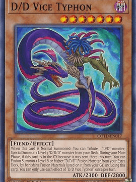 D/D Vice Typhon - COTD-EN017 - Common 1st Edition