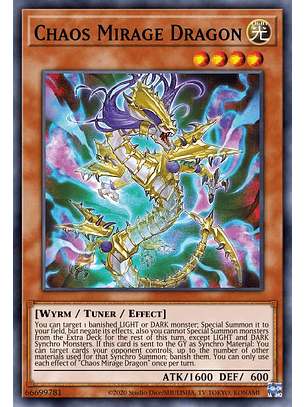 Chaos Mirage Dragon - PHHY-EN013 - Super Rare 1st Edition