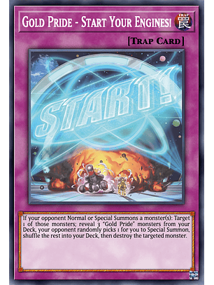 Gold Pride - Start Your Engines! - PHHY-EN092 - Super Rare 1st Edition