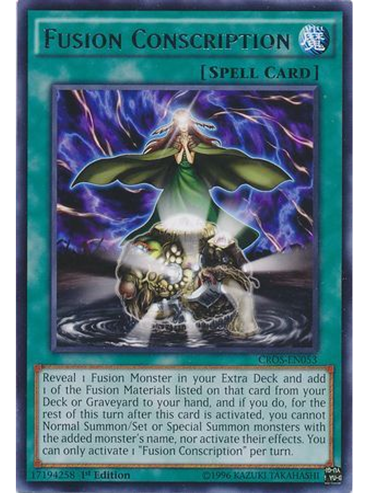 Fusion Conscription - CROS-EN053 - Rare 1st Edition 1