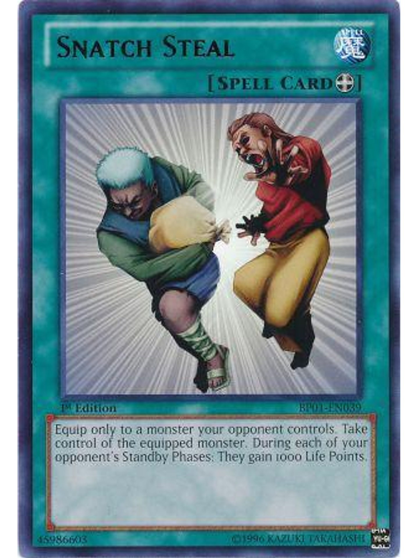 Snatch Steal - BP01-EN039 - Rare 1st Edition 1