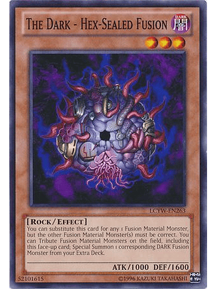 The Dark - Hex-Sealed Fusion - LCYW-EN263 - Common Unlimited