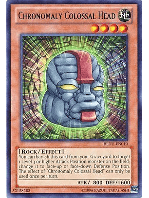 Chronomaly Colossal Head - REDU-EN010 - Rare Unlimited