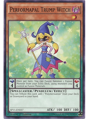 Performapal Trump Witch - SP15-EN027 - Common 1st Edition