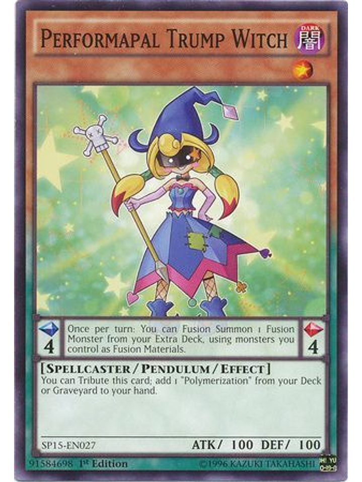Performapal Trump Witch - SP15-EN027 - Common 1st Edition 1