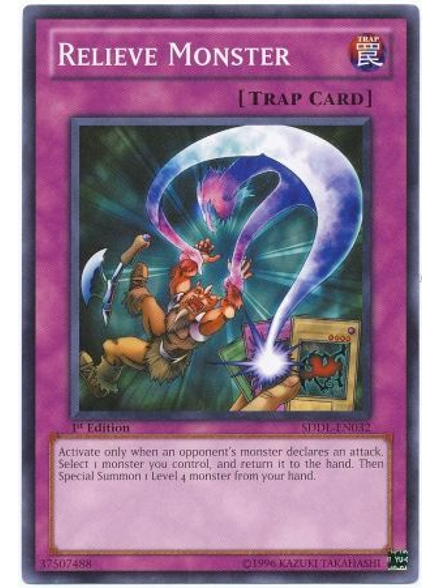 Relieve Monster - SDDL-EN032 - Common 1st Edition 1