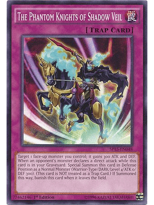 The Phantom Knights of Shadow Veil - SP15-EN048 - Common 1st Edition
