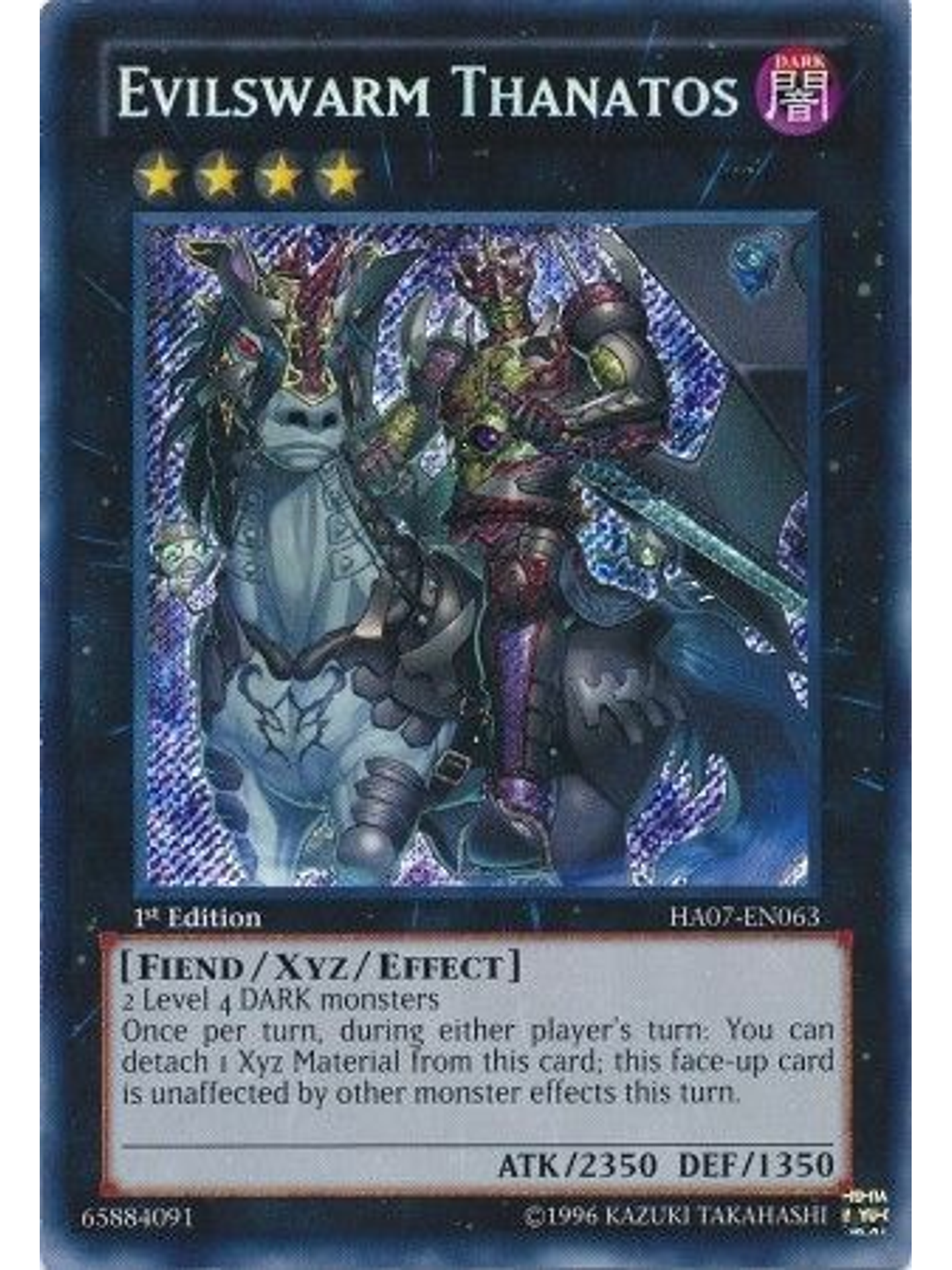 Evilswarm Thanatos - HA07-EN063 - Secret Rare 1st Edition 1