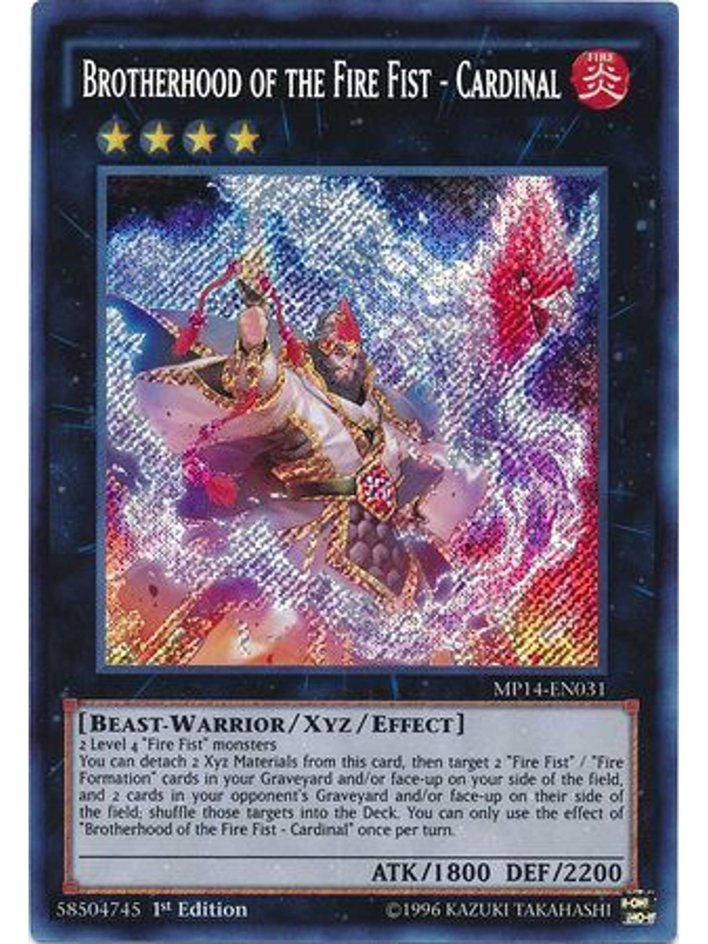Brotherhood of the Fire Fist - Cardinal - MP14-EN031 - Secret Rare 1st Edition 1