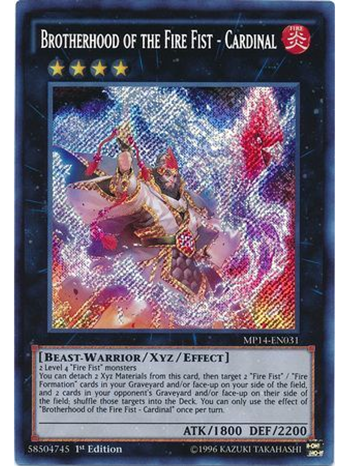 Brotherhood of the Fire Fist - Cardinal - MP14-EN031 - Secret Rare 1st Edition 1