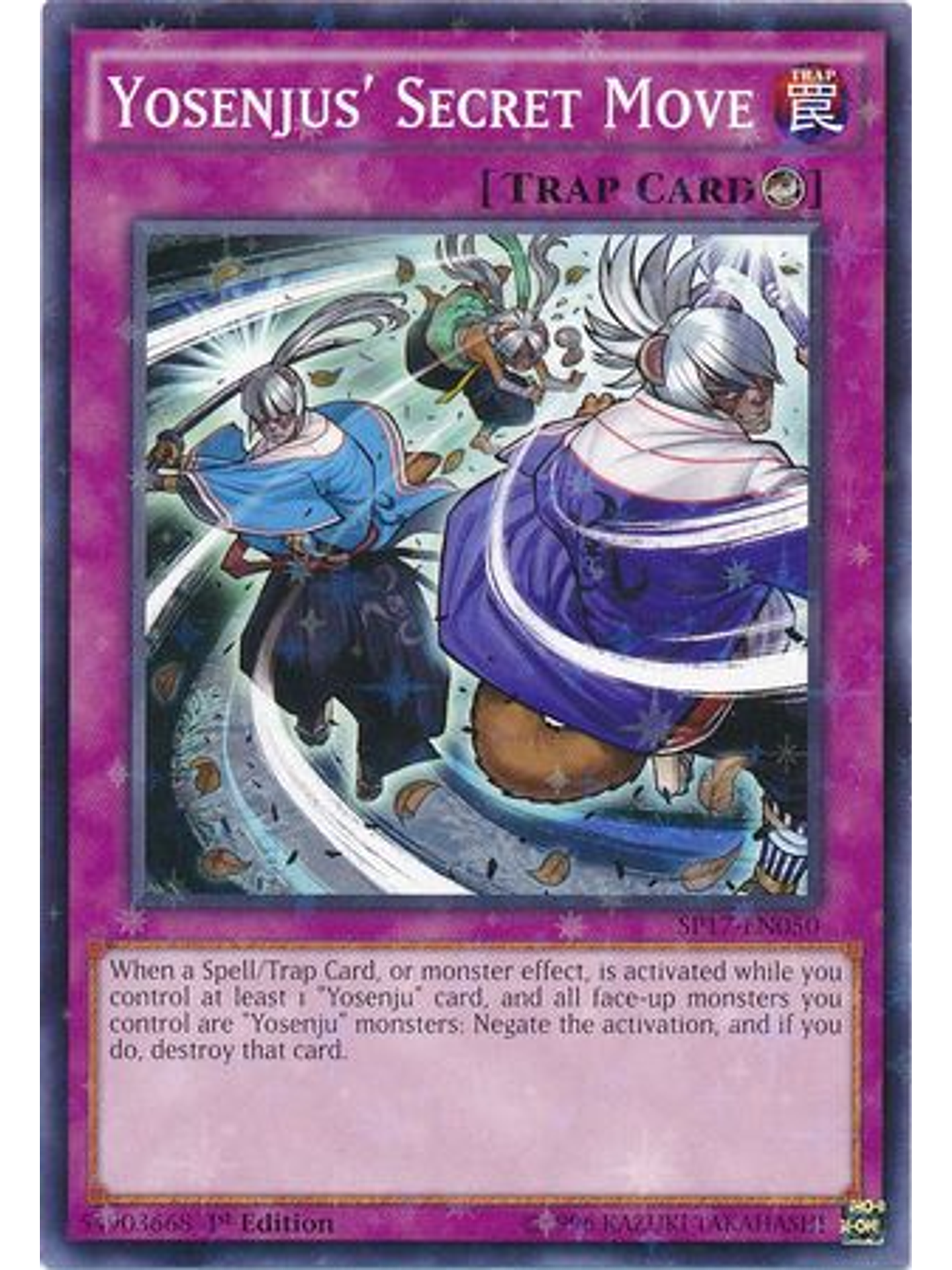 Yosenjus' Secret Move - SP17-EN050 - Starfoil Rare 1st Edition 1