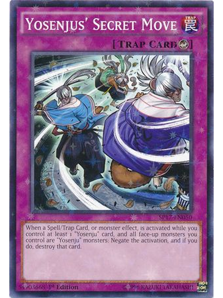 Yosenjus' Secret Move - SP17-EN050 - Starfoil Rare 1st Edition 1