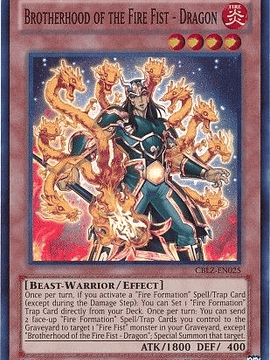 Brotherhood of the Fire Fist - Dragon - CBLZ-EN025 - Super Rare Unlimited