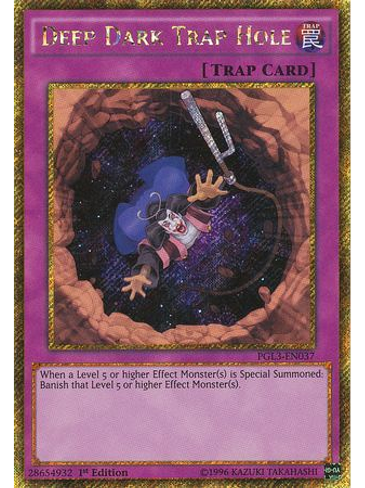 Deep Dark Trap Hole - PGL3-EN037 - Gold Secret Rare 1st Edition 1