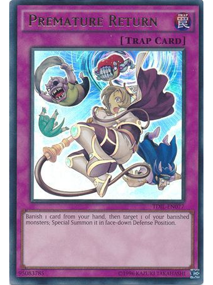 Premature Return - TDIL-EN077 - Ultra Rare Unlimited 1