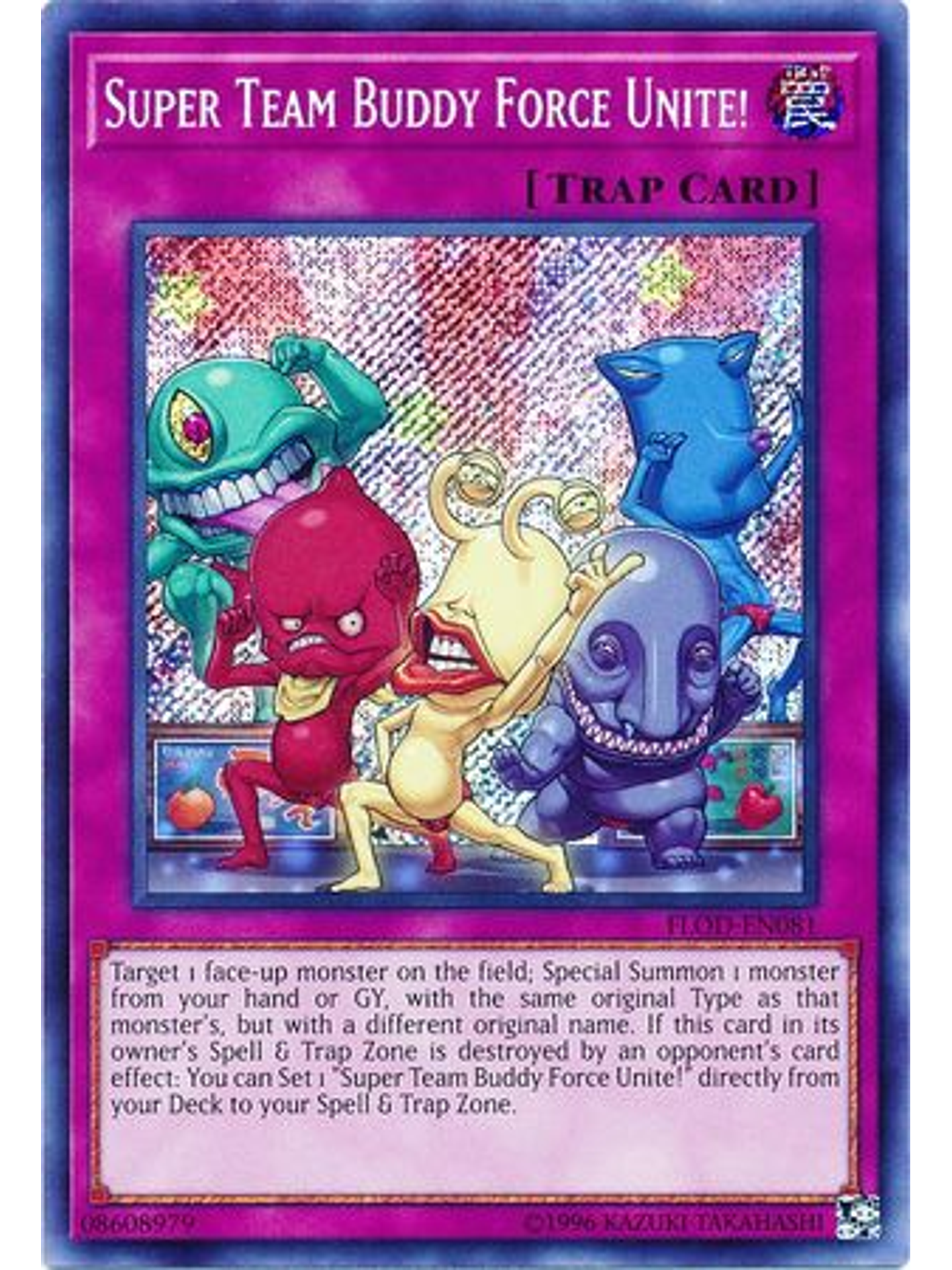 Super Team Buddy Force Unite! - FLOD-EN081 - Secret Rare Unlimited 1