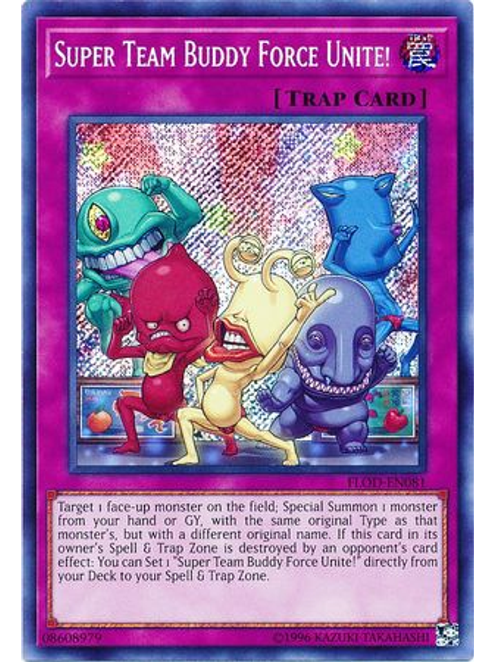Super Team Buddy Force Unite! - FLOD-EN081 - Secret Rare Unlimited 1