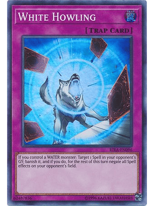 White Howling - RIRA-EN096 - Super Rare Unlimited