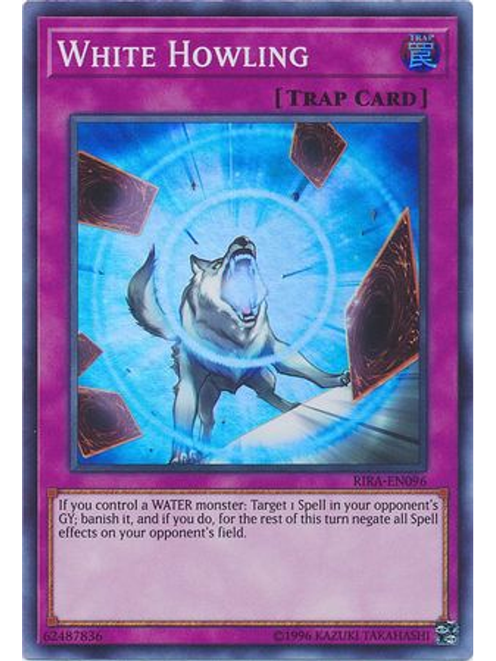 White Howling - RIRA-EN096 - Super Rare Unlimited 1