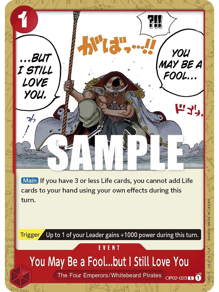 OP02-023 C You May Be a Fool...but I Still Love You 1