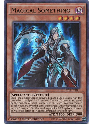 Magical Something - TDIL-ENSP1 - Ultra Rare Limited Edition